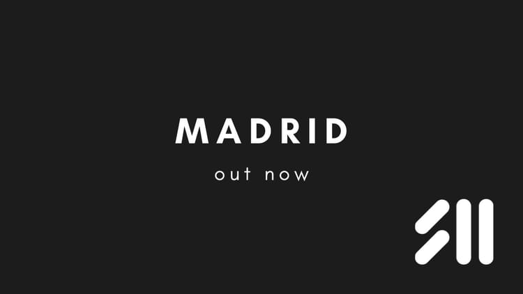 Out now: Madrid