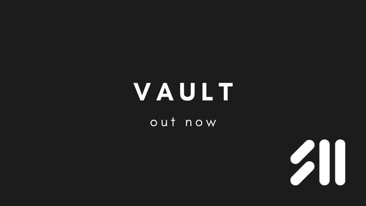 Out now: Vault